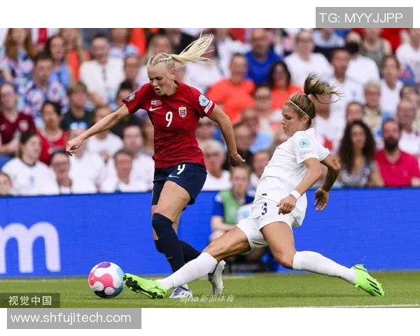挪威女足与英格兰女足激战正酣比分揭晓引发热议 挪威女足与英格兰女足激战正酣比分揭晓引发热议